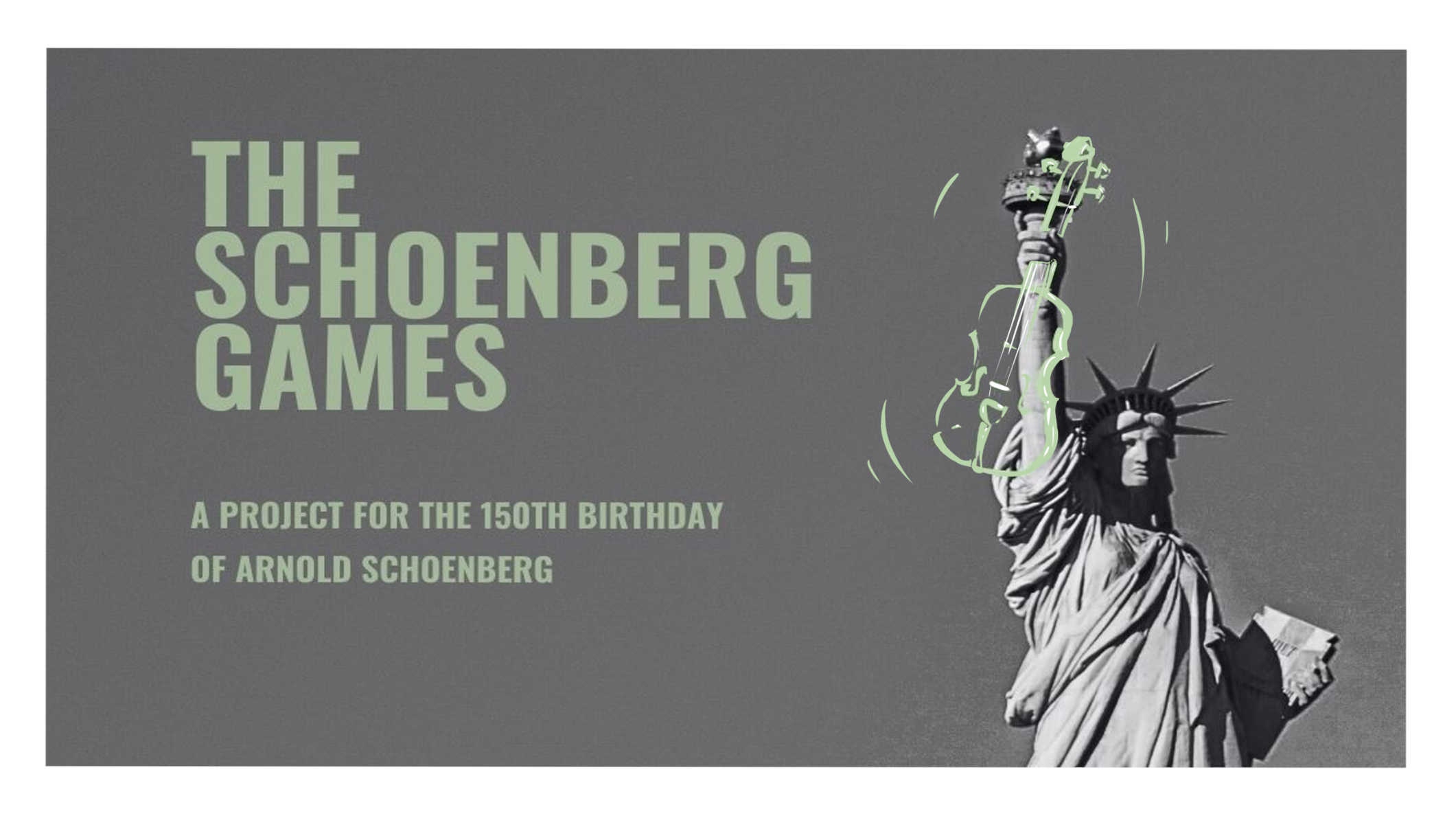The Schoenberg Games — a project for the 150th birthday of Arnold Schoenberg, New York